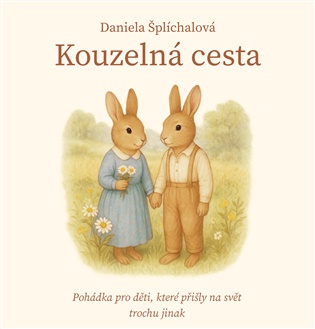 Kouzelná cesta - Daniela Šplíchalová