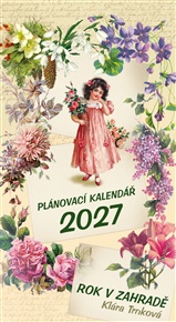 Nástěnný plánovací kalendář 2027 – Rok v zahradě - Klára Trnková