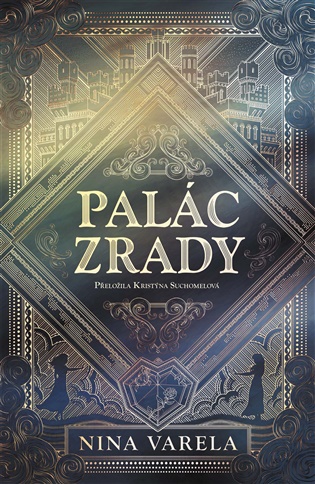 Palác zrady - Nina Varela