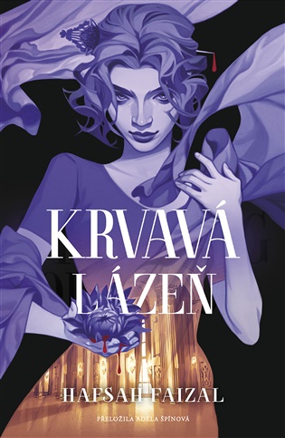 Krvavá lázeň - Hafsah Faizal