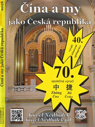 Čína a my jako Česká republika - Karel Nedbálek ml., Karel Nedbálek
