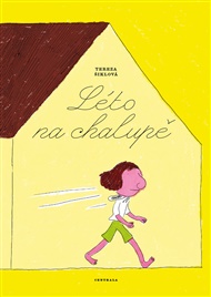 Léto na chalupě - Tereza Šiklová