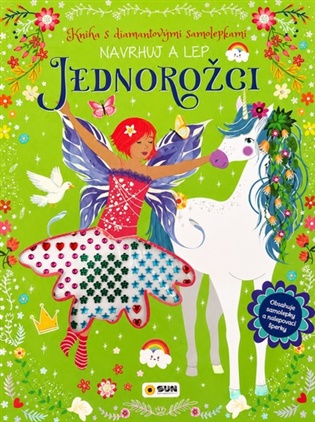Kniha s diamantovými samolepkami - JEDNOROŽCI - Navrhuj a Lep - 