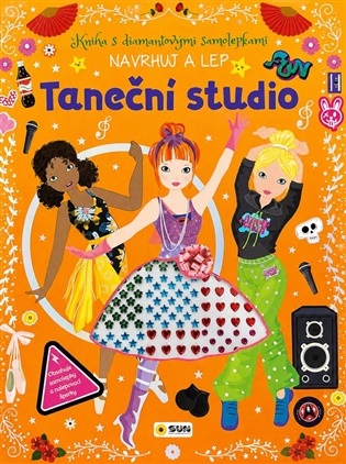 Kniha s diamantovými samolepkami - TANEČNÍ STUDIO - Navrhuj a Lep - 