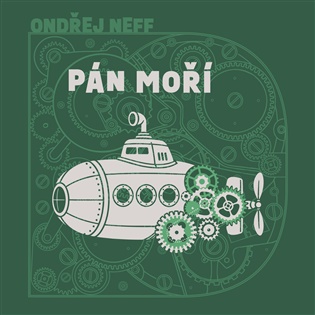 Pán moří: Tajemství pěti světadílů 3 - Ondřej Neff