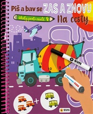 Piš a bav se Zas a znovu– Na cesty