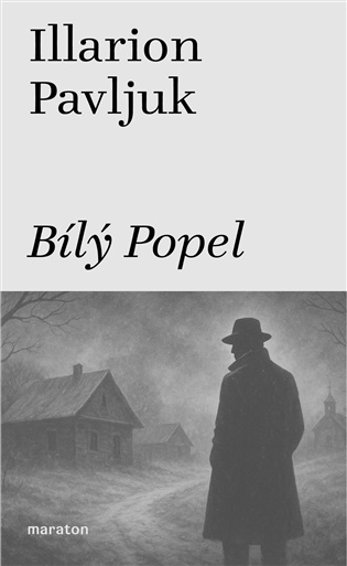 Bílý Popel - Illarion Pavljuk