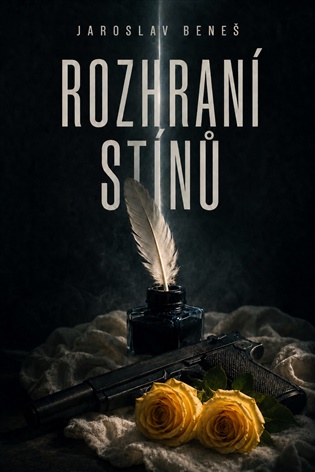 Rozhraní stínů - Jaroslav Beneš