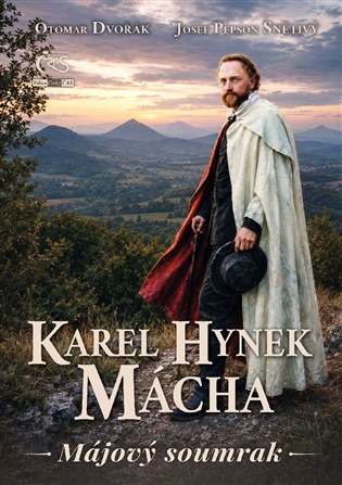 Karel Hynek Mácha - Májový soumrak - Otomar Dvořák, Josef "Pepson" Snětivý