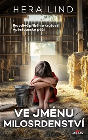 Ve jménu milosrdenství - Hera Lindová
