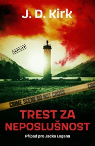 Trest za neposlušnost - J.D. Kirk