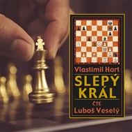 Slepý král - Vlastimil Hort