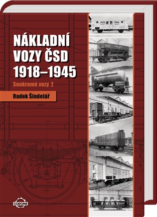 Nákladní vozy 1918–1945 – Soukromé vozy 2 - Radek Šindelář