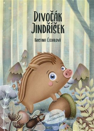 Divočák Jindříšek - Kristina Čechalová