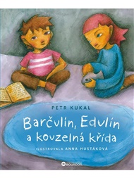 Barčulín, Edulín a kouzelná křída - Petr Kukal