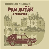 Pan Auťák a Fantomas - Zbygniew Nienacki