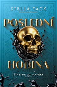 Poslední hodina - Stella Tack
