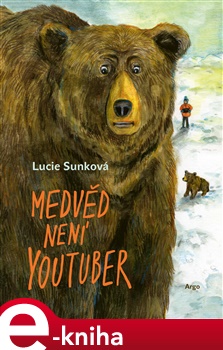 Medvěd není youtuber