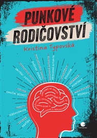 Punkové rodičovství - Kristina Typovská