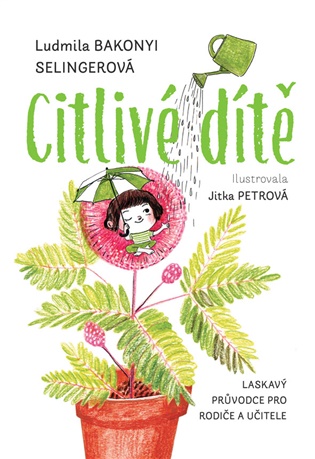 Citlivé dítě - Jitka Petrová