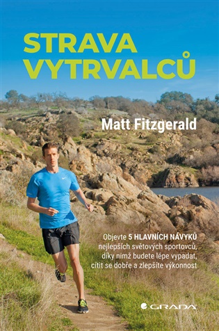 Strava vytrvalců - Matt Fitzgerald