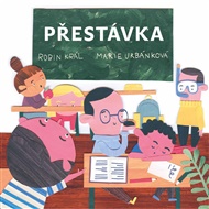 Přestávka - Robin Král, Marie Urbánková