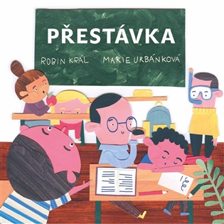 Přestávka - Robin Král, Marie Urbánková