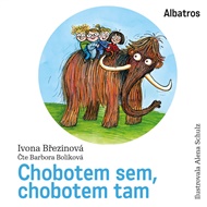 Chobotem sem, chobotem tam: S vloženým pracovním sešitem. - Ivona Březinová