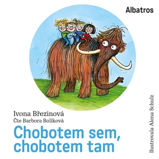 Chobotem sem, chobotem tam: S vloženým pracovním sešitem. - Ivona Březinová