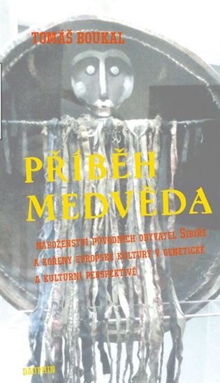 Příběh medvěda - Tomáš Boukal