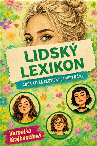 Lidský lexikon: aneb co za človíčky je mezi námi - Veronika Krajhanzlová