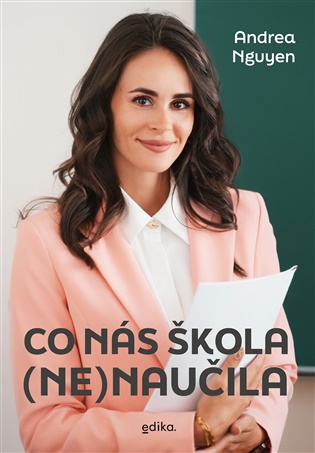 Co nás škola (ne)naučila: Nejkrásnější učitelka sociálních sítí - 