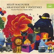 Mravenečník v početnici - Miloš Macourek