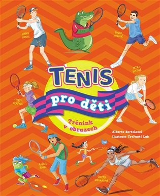Tenis pro děti - Alberto Bertolazzi