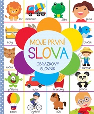 Moje první slova: obrázkový slovník