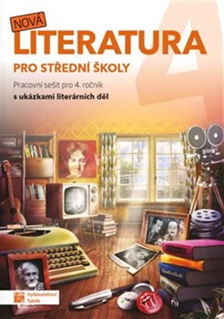 Nová literatura 4 - pracovní sešit -  kol.