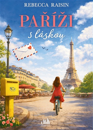 Paříži s láskou - Rebecca Raisin