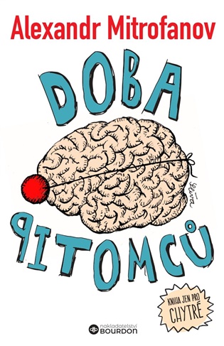 Doba pitomců - Alexandr Mitrofanov