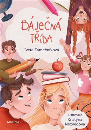 Báječná třída - Iveta Zámečníková
