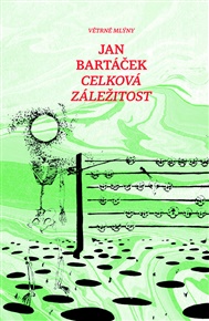 Celková záležitost - Jan Bartáček