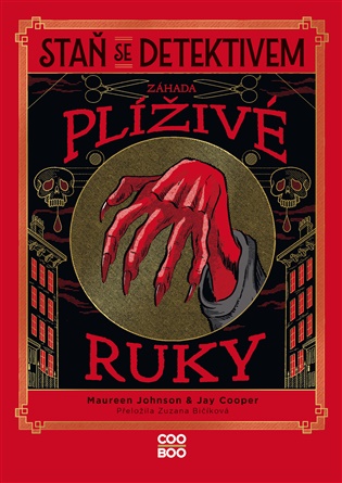 Staň se detektivem - Záhada plíživé ruky - 