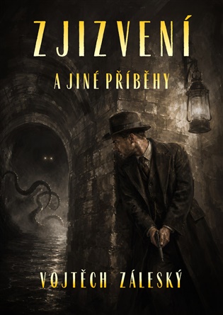Zjizvení: a jiné příběhy - Vojtěch Záleský