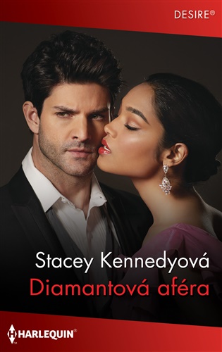 Diamantová aféra - Stacey Kennedyová