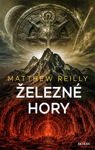 Železné hory - Matthew Reilly