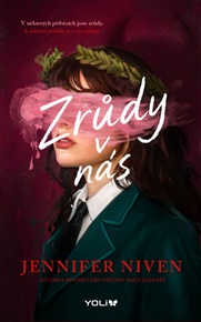 Zrůdy v nás - Jennifer Nivenová