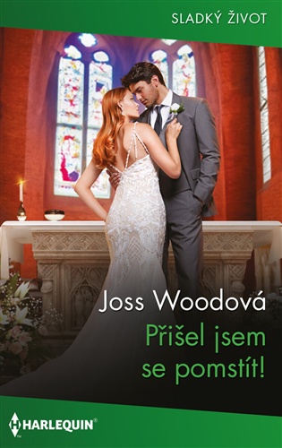 Přišel jsem se pomstít! -  Joss Woodová