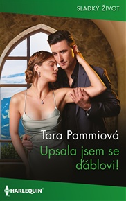 Upsala jsem se ďáblovi! - Tara Pammiová