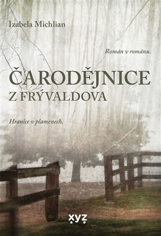 Čarodějnice z Frývaldova - Izabela Michlian