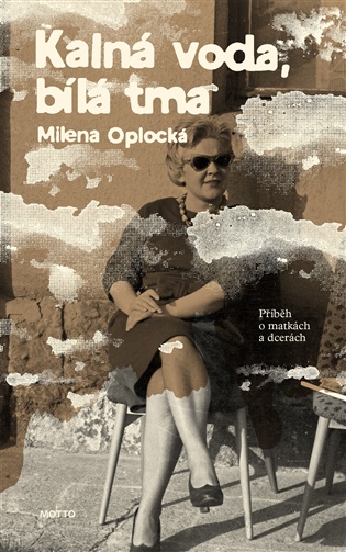 Kalná voda, bílá tma - 