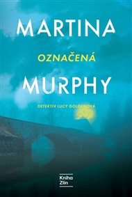 Označená - Martina Murphy